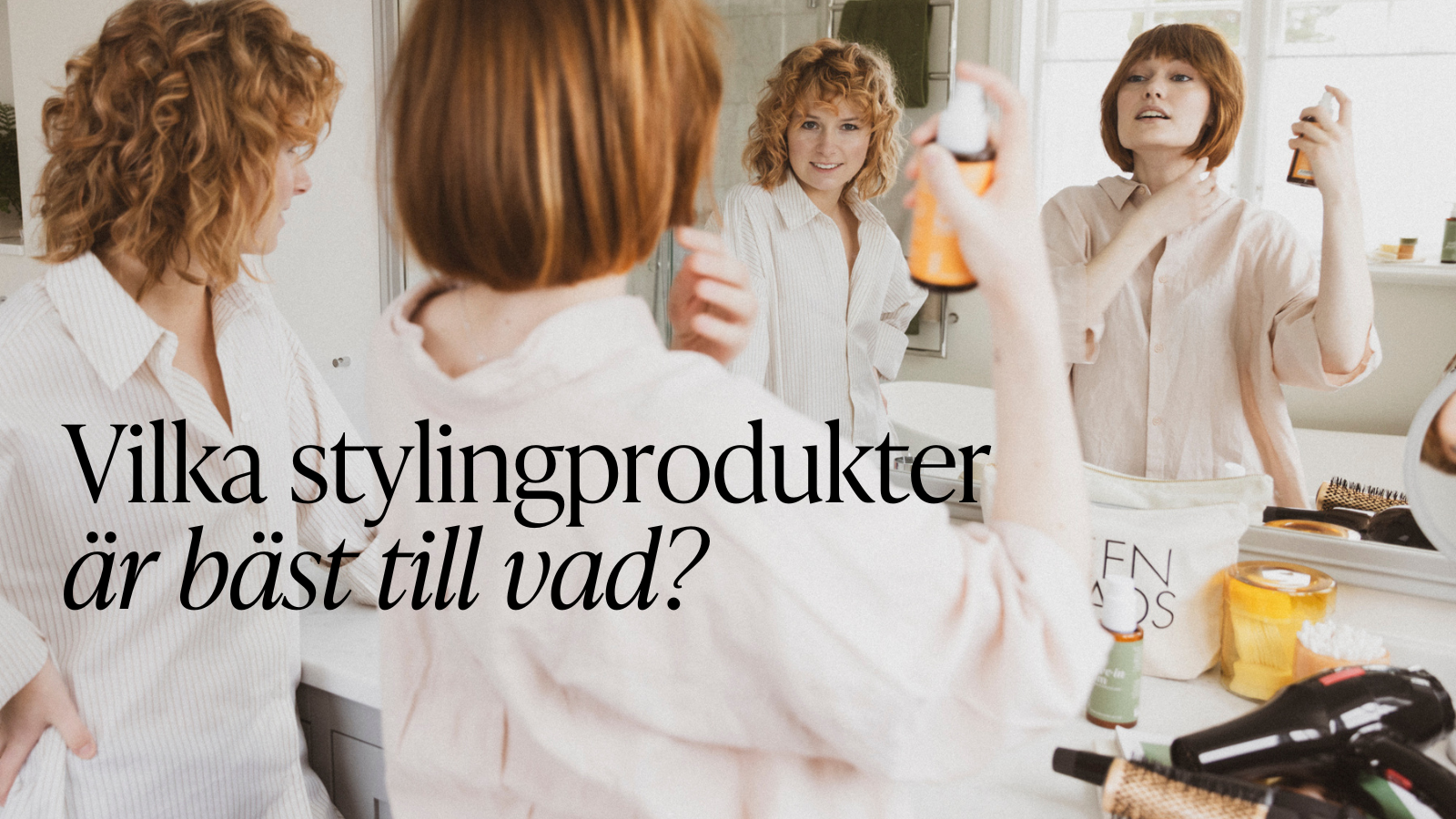 Så här använder du Green Heads stylingprodukter!