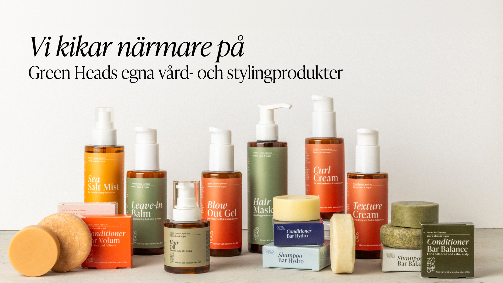 Green Heads vård- och stylingprodukter